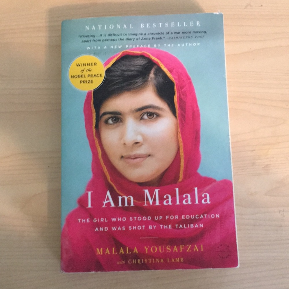 I am Malala By: Malala Yousafzai